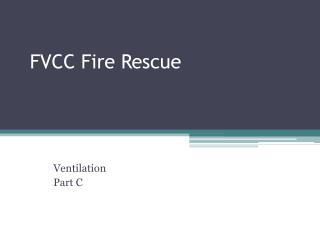 FVCC Fire Rescue