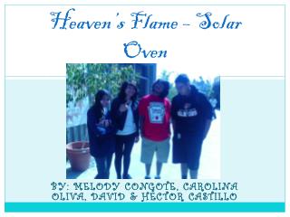 Heaven’s Flame – Solar Oven