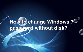 How to change forgotten Windows 7 password without disk