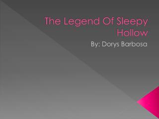 The Legend Of Sleepy Hollow