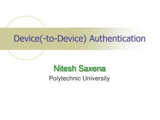Device(-to-Device) Authentication