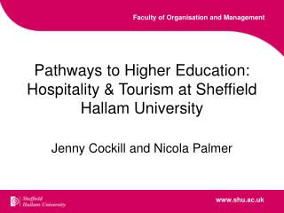 Pathways to Higher Education: Hospitality & Tourism at Sheffield Hallam University