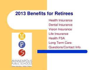 2013 Benefits for Retirees