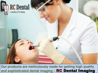 RC dental imaging - A Reliable Dental Suppliers