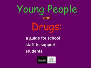Young People and Drugs: