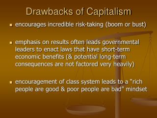 Drawbacks of Capitalism