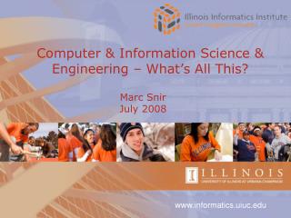 Computer & Information Science & Engineering – What’s All This?