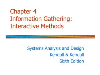 Chapter 4 Information Gathering: Interactive Methods