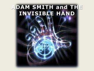 adam smith invisible hand handout