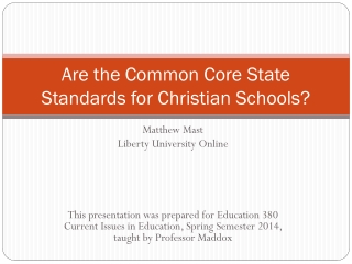 Are the Common Core State Standards for Christian Schools?