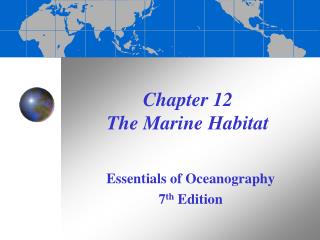 Chapter 12 The Marine Habitat