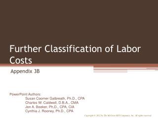 Further Classification of Labor Costs