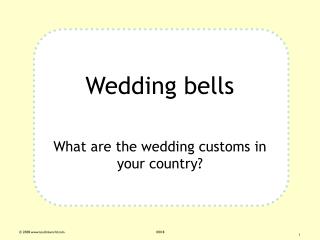 Wedding bells