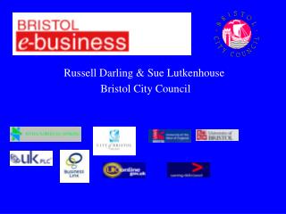 Russell Darling & Sue Lutkenhouse Bristol City Council