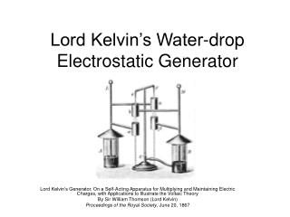 Lord Kelvin’s Water-drop Electrostatic Generator