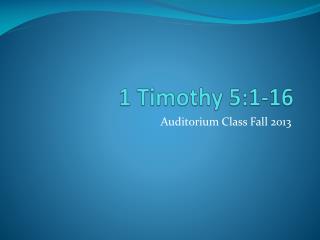 1 Timothy 5:1-16