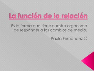 La función de relación