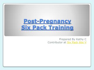 Post Pregnancy Six Pack Training