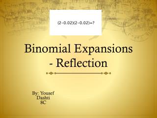 Binomial Expansions - Reflection