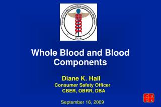 Whole Blood and Blood Components