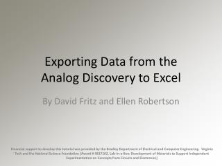 Exporting Data from the Analog Discovery to Excel