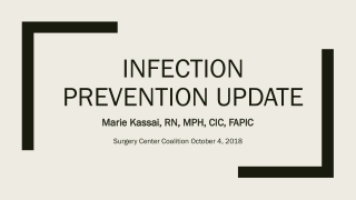 Infection Prevention Update
