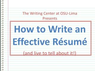 How to Write an Effective Résumé