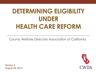 Determining eligibility under Health Care reform
