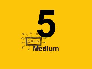 Medium