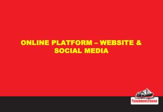 ONLINE PLATFORM – WEBSITE & SOCIAL MEDIA