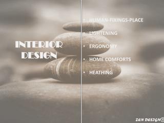INTERIOR DESIGN