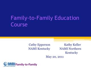 Family-to-Family Education Course