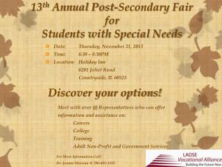 13 th Annual Post-Secondary Fair for Students with Special Needs
