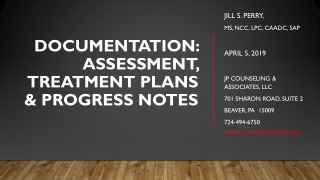 Documentation: Assessment, Treatment Plans & Progress Notes