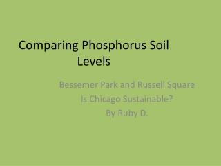 Comparing Phosphorus Soil Levels