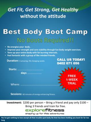 Best Body Boot Camp No Boots Required !!