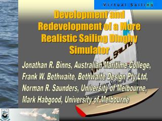 Development and Redevelopment of a More Realistic Sailing Dinghy Simulator