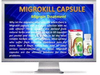 Migrokill capsule