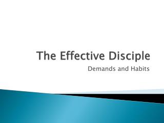The Effective Disciple