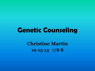 PPT - Genetic Counseling PowerPoint Presentation, Free Download - ID ...