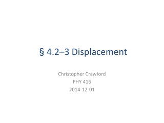 §4.2–3 Displacement