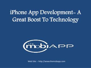 iPhone app development- a great boost to technology