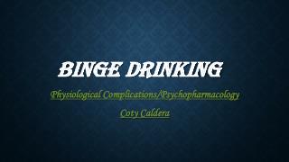 Binge Drinking