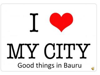 Good things  in Bauru