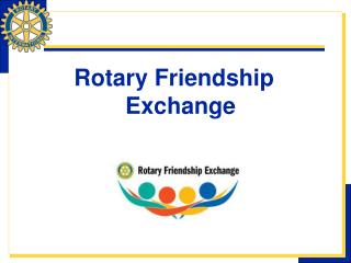 Rotary Friendship Exchange