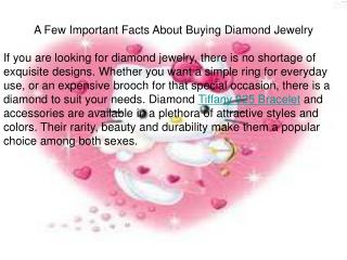 A Few Important Facts About Buying Diamond Jewelry