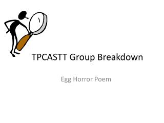 TPCASTT Group Breakdown