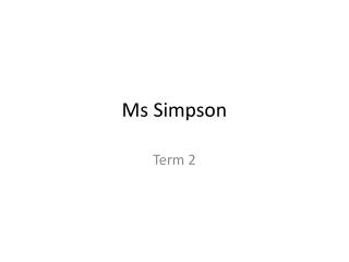Ms Simpson