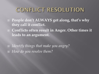 CONFLICT RESOLUTION