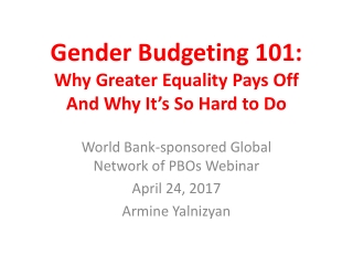 Gender Budgeting 101: Why Greater Equality Pays Off And Why It’s So Hard to Do